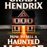 HowToSellAHauntedHouse
